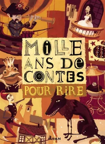Mille ans contes pour - de, contes: