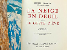 Sauret 1971 HENRI TROYAT La Neige en deuil avec lithographie(s) GUY BARDONE