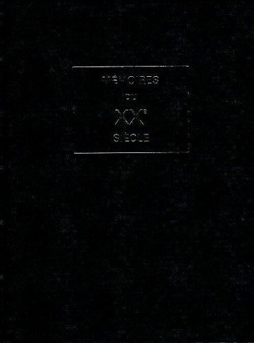 Mémoires xxe siècle - mémoires, du