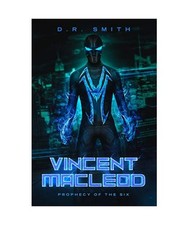 Vincent Macleod: Prophecy of