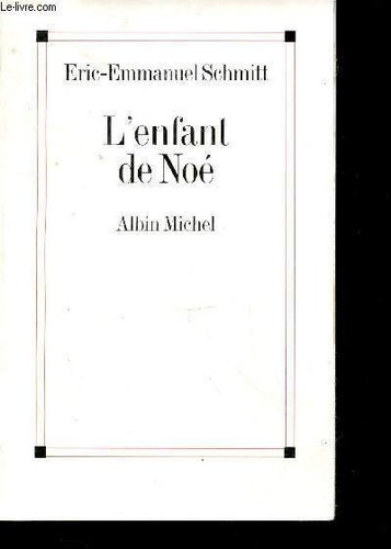 Enfant noe schmitt - l'enfant,