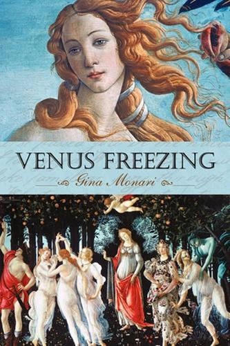 Venus freezing gina monari - freezing,