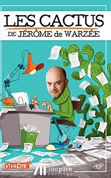Les cactus jerome warzee - de,