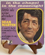 Vinyle 45T - Dean Martin : In the chapel in the moonlight / Welcome to my world