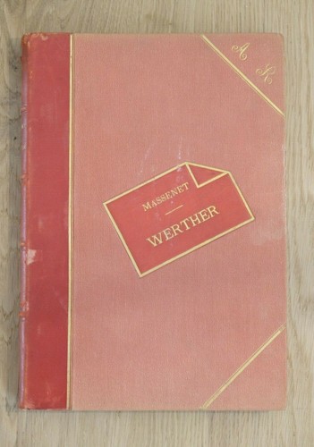 Massenet werther drame - werther,,