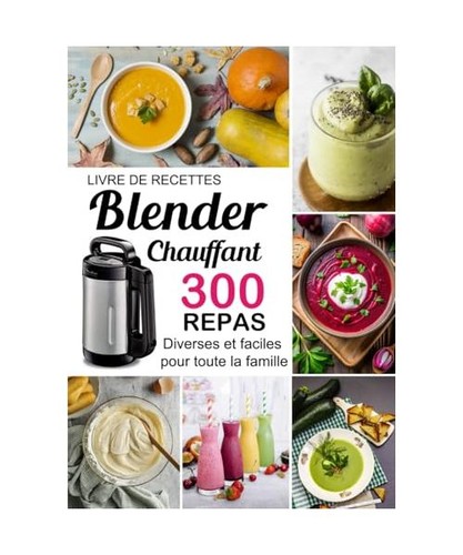 Livre recettes blender - recettes,