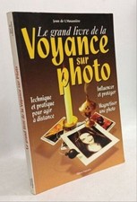 Grand livre de la voyance sur photo | L'Hosannière Jean de | Bon état