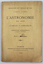 FLAMMARION, Camille L'astronomie en 1900.