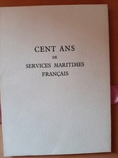 CENT ANS DE SERVICES MARITIMES