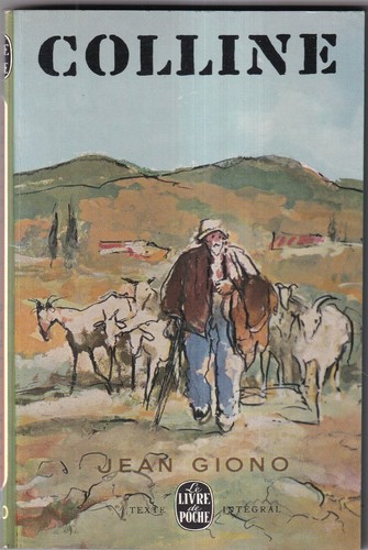 Jean giono colline livre - jean, giono: