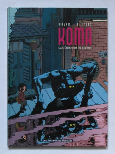 Koma comme dans - , 3