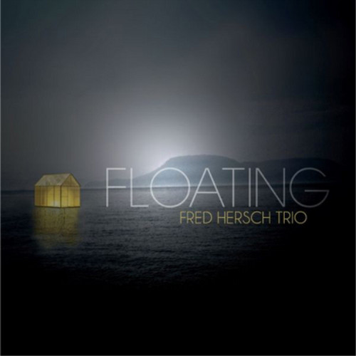 Fred hersch trio floating - fred,