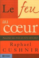Livre  Le feu au coeur assumer