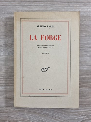 Arturo barea forge - barea,