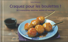Craquez pour les boulettes ! 30 irrésistibles recettes salées ou sucrées