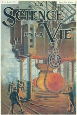 Couverture du N° 1 de La science et la vie 1913 Aciérie forge industrie usine