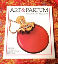 Art & parfum Histoire des