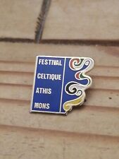 Pin's Pins Pin LAPEL Musique ATHIS MONS "FESTIVAL CELTIQUE " 