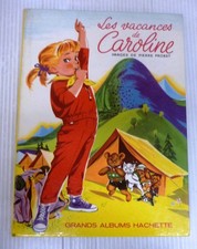 les vacances de caroline