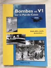 Bombes et V1 sur le Pas de Calais, Hugues Chevalier