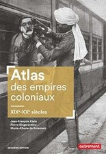 Atlas des empires coloniaux : XIXe-XXe siècles de F... | Livre | état comme neuf