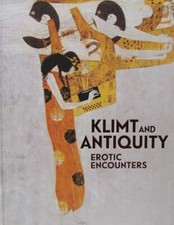 LIVRE/BOOK : Klimt and Antiquity - Erotic Encounters (Rencontres Érotiques)