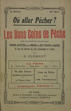 CLEMENT G. Où aller pêcher 