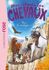 Mes amis les chevaux 33 - Vive