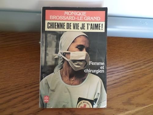 Chienne vie aime - chienne, t'aime