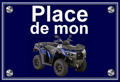 Plaque place mon quad - ",