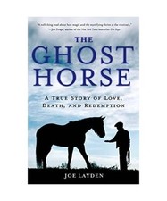 Ghost Horse, Joe Layden