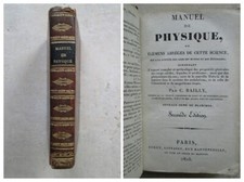 BAILLY : MANUEL DE PHYSIQUE ou abrégés de cette science, Roret 1825. 4 planches.