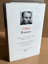 Céline. Romans 1 . La