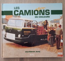 LES CAMIONS EN COULEURS DE