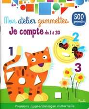 Livre Jeux - Mon Atelier Gommettes : Je Compte de 1 à 20