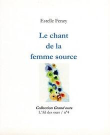 Chant femme source de - le,