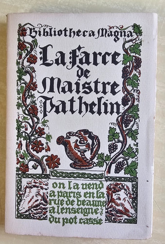 Farce maistre pathelin - maistre,