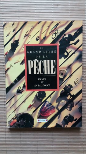 Grand livre pêche - de, la