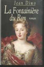 La fontainière du roy.Jean