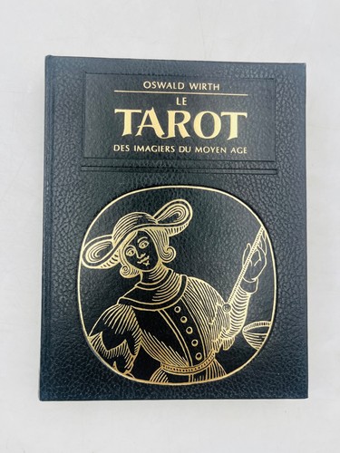 Oswald wirth tarot des - -,