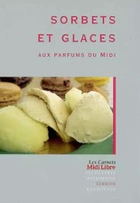 Sorbets et Glaces, Pascal Muller