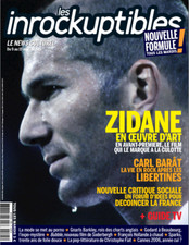 Les Inrockuptibles 545 - Zidane / Carl Barât / Mode et porno / Gnarls Barkley