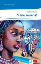 Marie, reviens!: Niveau 4+ de