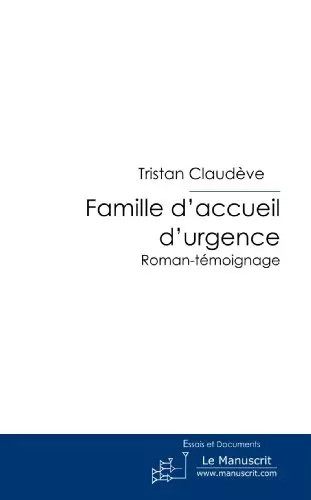 Famille accueil urgence - famille, d'accueil