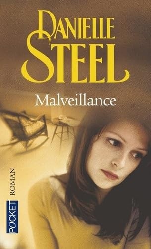 Malveillance steel danielle - malveillance,