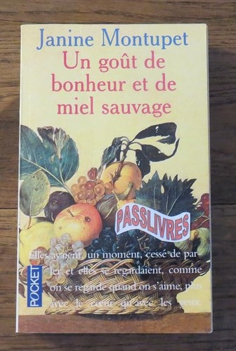 Goût bonheur de miel - goût,