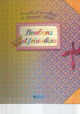 ED. ATLAS - SECRETS & RECETTES DE GRAND-MERE - BONBONS ET FRIANDISES