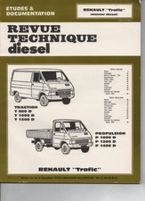 Renault Trafic 1  moteur 2.1 2.5 T P 800 1000 1200 revue technique diesel