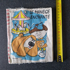 Le Manège enchanté ORTF livre tissu 1965 édition Pélican Blanc JESCO