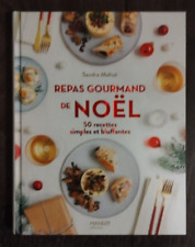Livre Repas gourmand de Noël : 50 recettes simples et bluffantes - TBE